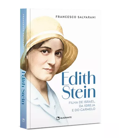 Livro Edith Stein: Filha de Israel, da Igreja e do Carmelo
