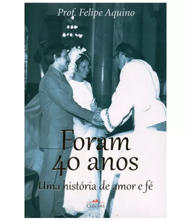 Livro Foram 40 Anos