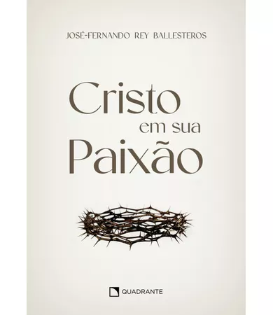Livro Cristo em sua Paixão