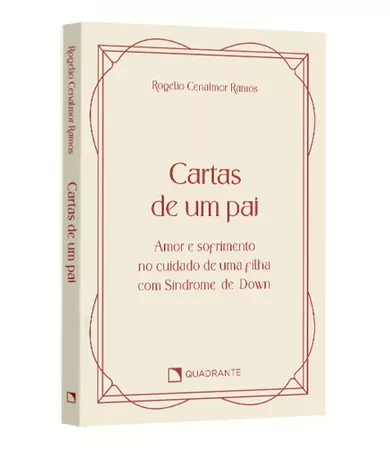 Pocket Cartas de um pai: Amor e sofrimento no cuidado de uma filha com Síndrome de Down — Coleção Vida Interior