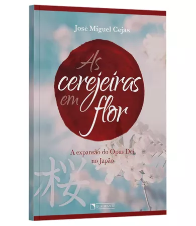 Livro As cerejeiras em flor: A expansão do Opus Dei no Japão