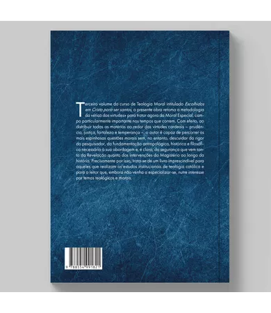 Livro Escolhidos em Cristo para ser santos: Moral Especial, Vol. III