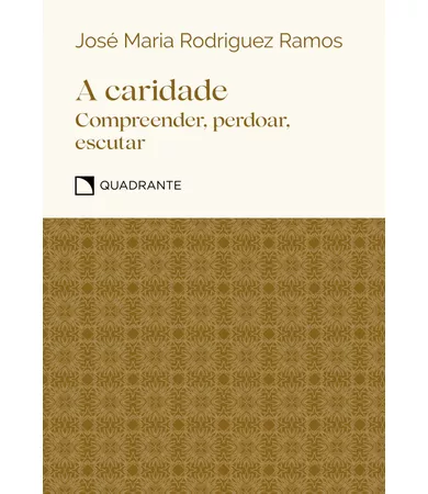 Pocket A caridade: Compreender, amar, perdoar — Coleção Virtudes