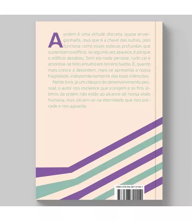 Livro A ordem: Como estruturar a vida pessoal