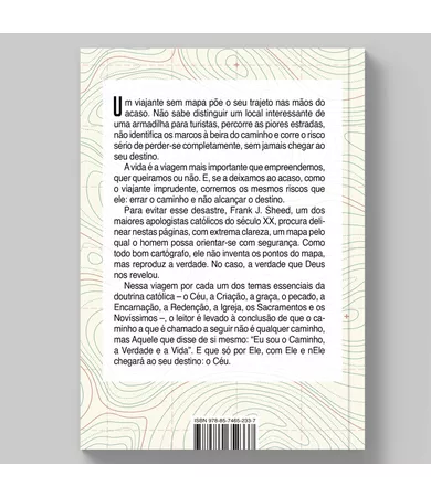 Livro Um mapa para a vida: Uma explicação simples da fé católica 