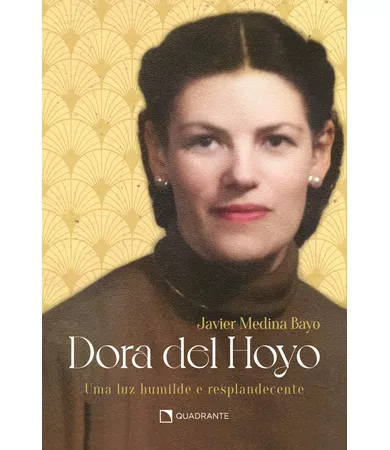 Livro Dora del Hoyo: Uma luz humilde e resplandecente