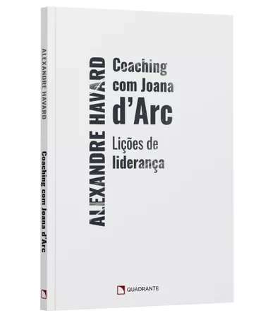 Livro Coaching com Joana d'Arc: Lições de liderança