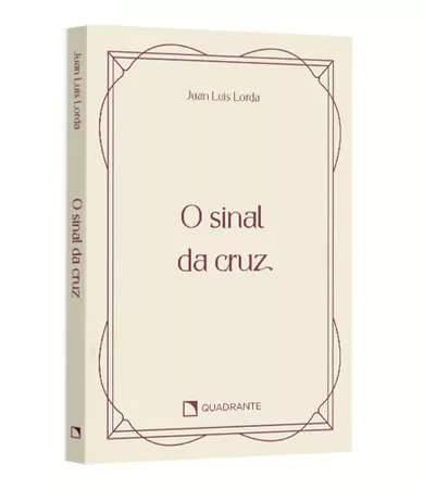 Pocket O sinal da cruz: Meditações sobre a Via sacra — Coleção Vida Interior