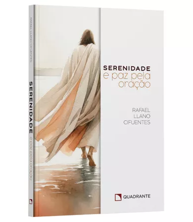 Livro Serenidade e paz pela oração