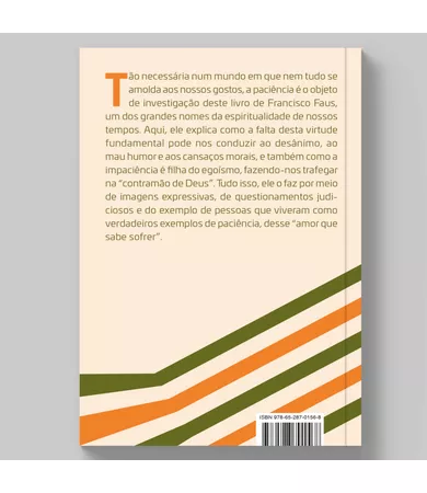 Livro A paciência: Como enfrentar os contratempos