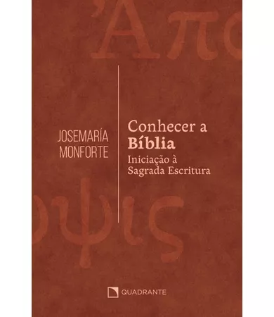Livro Conhecer a Bíblia:  Iniciação à Sagrada Escritura