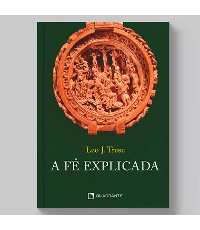 Livro A fé explicada — Capa dura