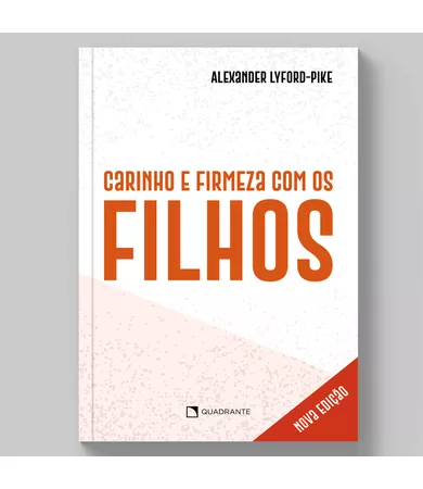 Livro Carinho e firmeza com os filhos
