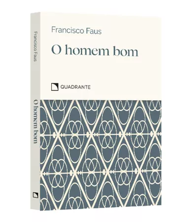 Pocket O homem bom — Coleção Virtudes