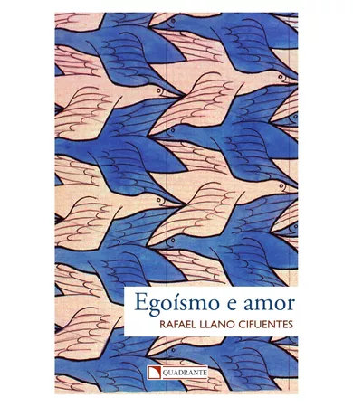 Livro Egoísmo e amor