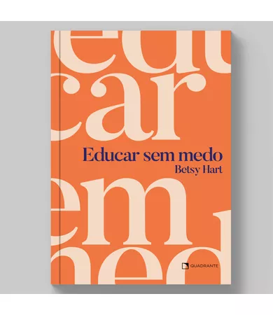 Livro Educar sem medo