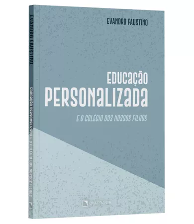 Livro Educação personalizada: e o colégio dos nossos filhos