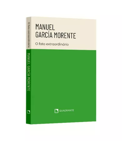 Pocket Manuel García Morente: O fato extraordinário — Coleção Biografias