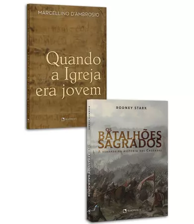 Kit: Quando a Igreja era jovem e Os batalhões sagrados – 2 volumes