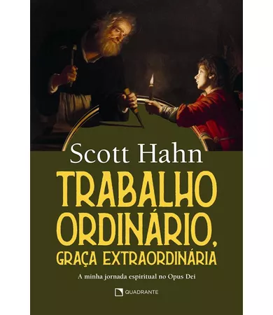 Livro Trabalho ordinário, graça extraordinária