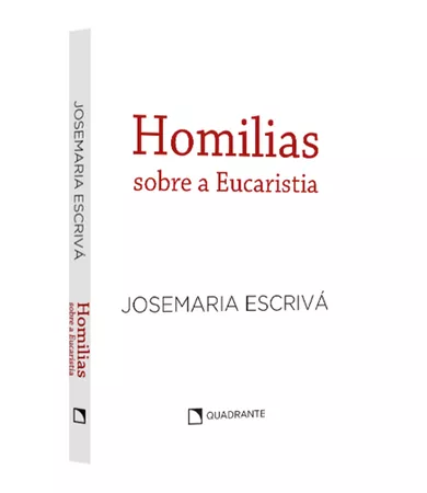 Pocket Homilias sobre a Eucaristia — Coleção São Josemaria Escrivá — Capa branca