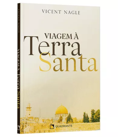 Livro Viagem à Terra Santa: Ler o Evangelho nos lugares de Jesus