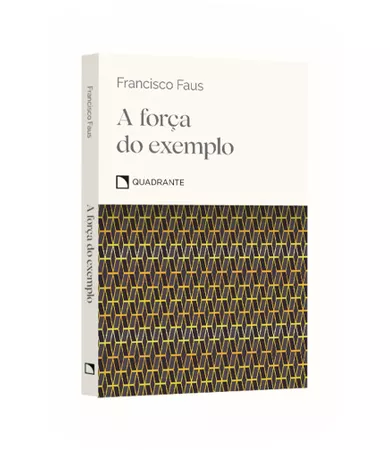 Pocket A força do exemplo — Coleção Virtudes