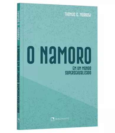 Livro O namoro: Em um mundo supersexualizado
