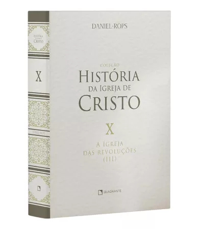 Livro A Igreja das revoluções (III), Vol. X — Capa dura