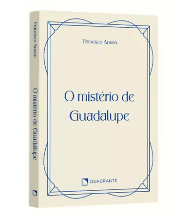 Pocket O mistério de Guadalupe — Coleção Vida Interior