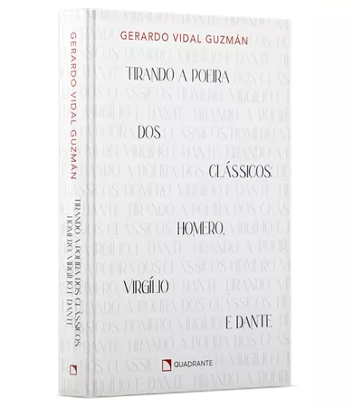 Livro Tirando a poeira dos clássicos: Homero, Virgílio, Dante — Capa dura