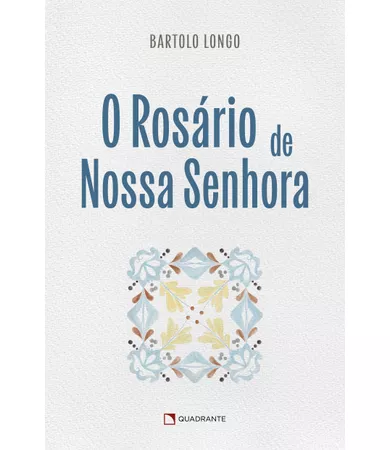 Livro O Rosário de Nossa Senhora