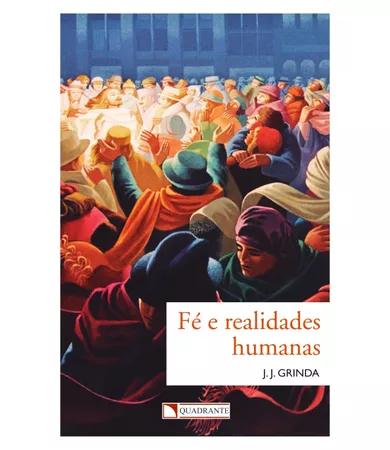 Livro Fé e realidades humanas