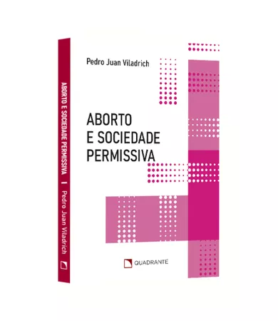 Pocket Aborto e sociedade permissiva — Coleção Atualidades