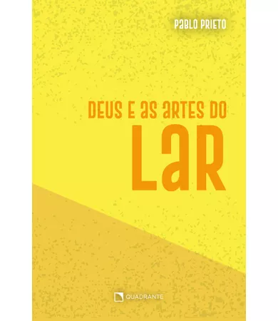 Livro Deus e as artes do lar