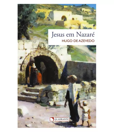 Livro Jesus em Nazaré