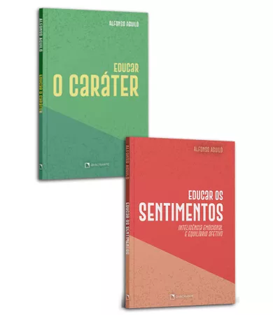 Kit: Educar o caráter e Educar os sentimentos – 2 volumes