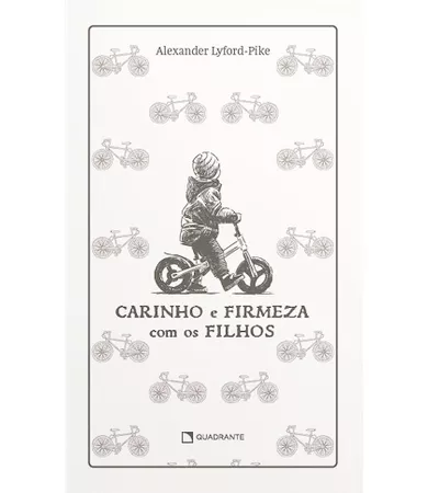 Livro Carinho e firmeza com os filhos — Coleção Formação das Virtudes — Edição premium e limitada