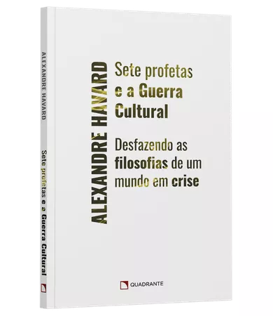 Livro Sete profetas e a guerra cultural: Desfazendo as filosofias de um mundo em crise