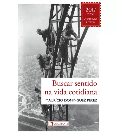 Livro Buscar sentido na vida cotidiana