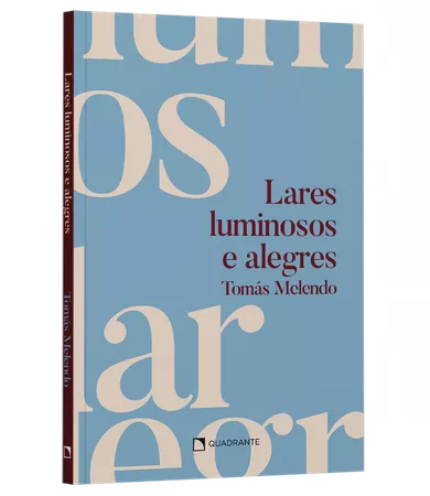 Livro Lares luminosos e alegres, de Tomás Melendo