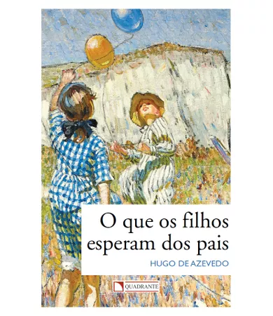 Livro O que os filhos esperam dos pais
