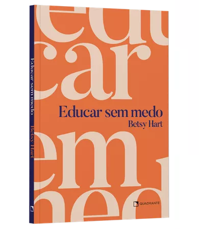 Livro Educar sem medo