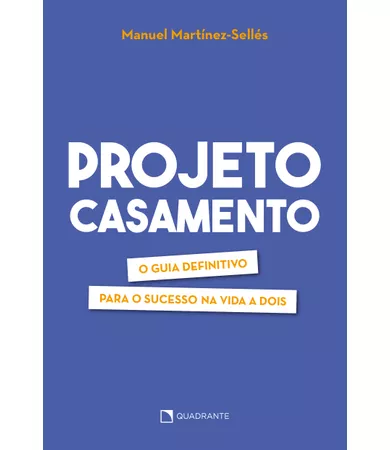 Livro Projeto Casamento: Um guia definitivo para o sucesso na vida a dois