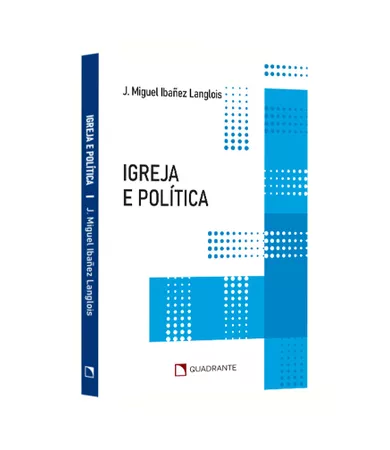 Pocket Igreja e política — Coleção Atualidades