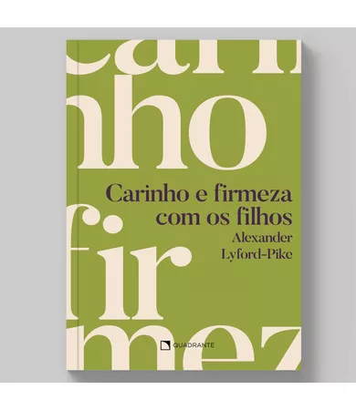 Livro Carinho e firmeza com os filhos