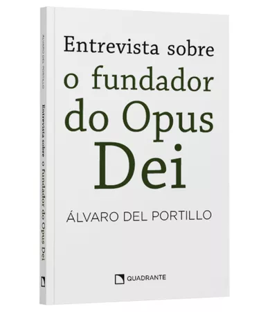 Livro Entrevista sobre o Fundador do Opus Dei