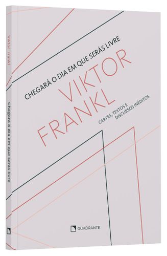 Livro Chegará o Dia em Que Serás Livre