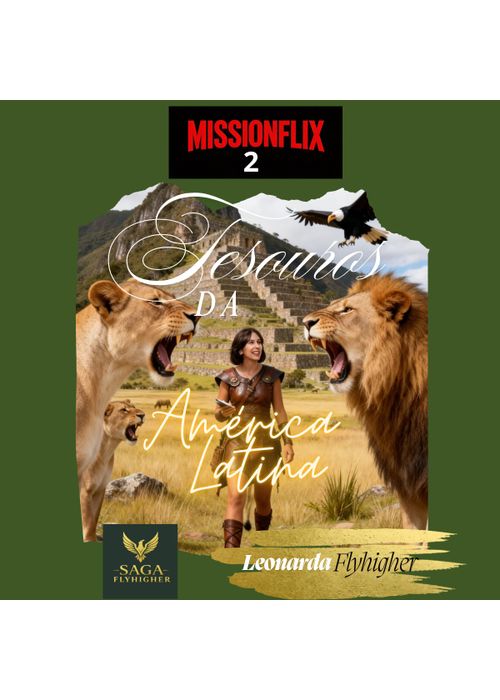 Tesouros Escondidos da América do Sul