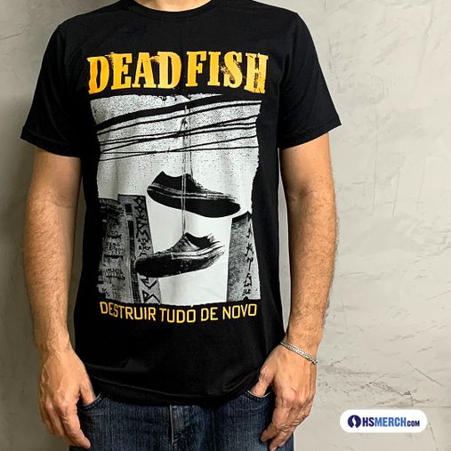 Dead Fish - Destruir Tudo De Novo